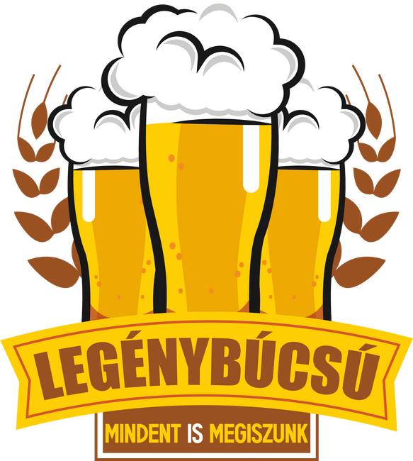 Legénybúcsú (Mindent IS megiszunk)
