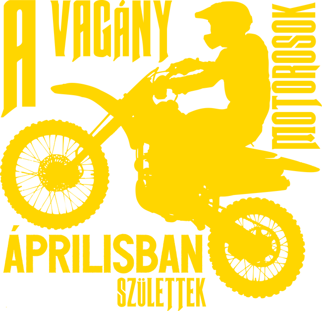 Vagány motoros (április)