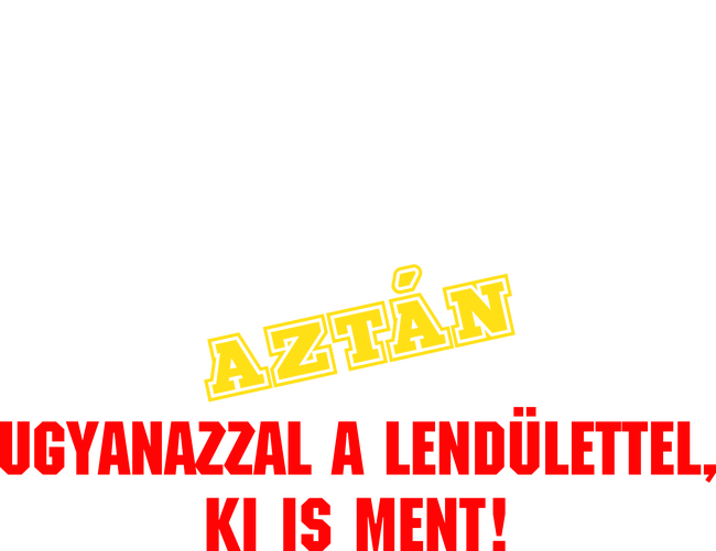 Bejött az élet 