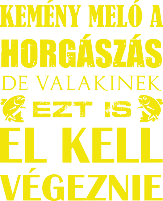 Horgász meló