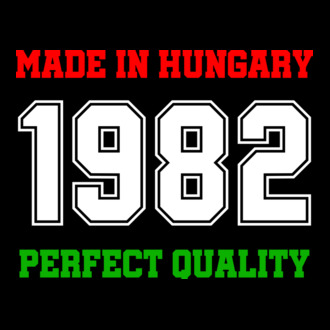 Made in Hungary 1982