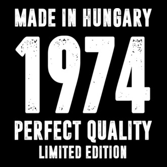 Made in hungary 1974