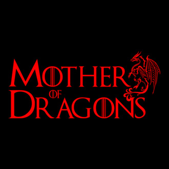 Mother of Dragons