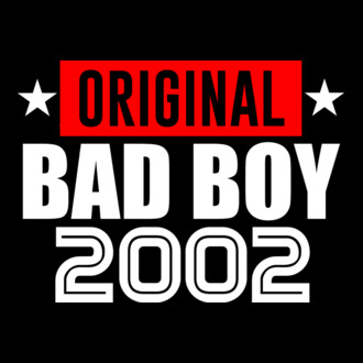 Original Bad Boy 2002