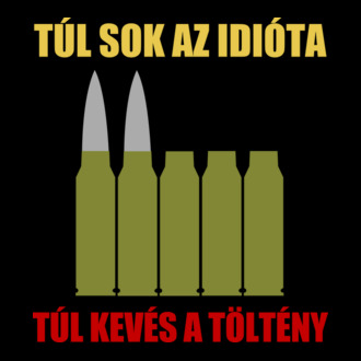 Túl sok idióta